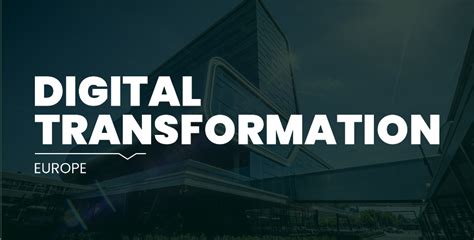 Europe's Digital Transformation Week .